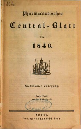 Pharmaceutisches Centralblatt. 17. 1846
