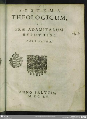 Systema Theologicum, Ex Prae-Adamitarum Hypothesi