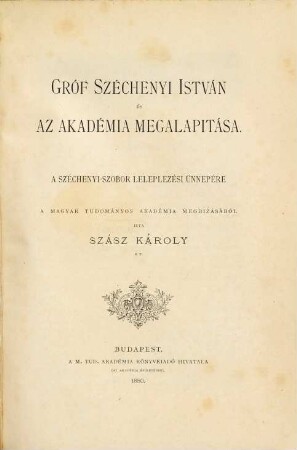 Gróf Széchenyi István és az akadémia megalapitása