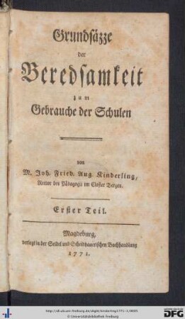 Erster Teil: Grundsäzze der Beredsamkeit zum Gebrauche der Schulen
