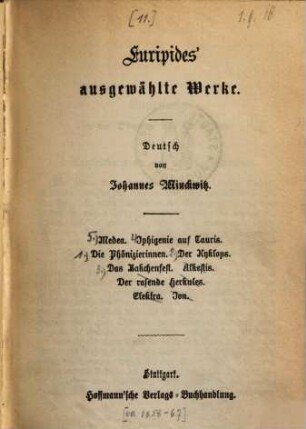 Euripides' ausgewählte Werke, [1.]