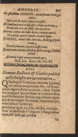 XIII. Nomine Rectoris & Consilii publici ad Scholasticam juventutem.