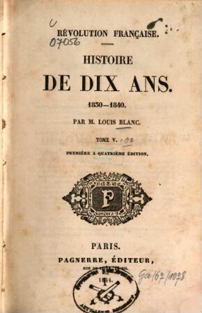 Révolution Française : histoire de dix ans ; 1830 - 1840, Tome V
