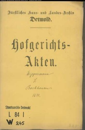 Wippermann, Johann gegen Bürgermeister Jobst Barkhausen zu Salzuflen - Verleumdung