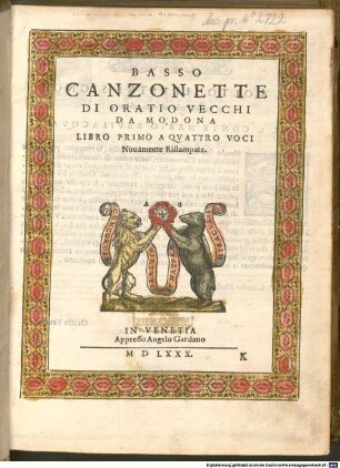 CANZONETTE DI ORATIO VECCHI DA MODONA : LIBRO PRIMO A QVATTRO VOCI