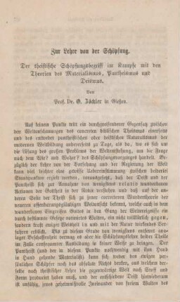 688-759 Zur Lehre von der Schöpfung : Der theistische Schöpfungsbegriff im Kampfe mit den Theorien des Materialismus, Pantheismus und Deismus