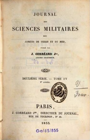 Journal des sciences militaires des armées de terre et de la mer. 4, 4 = A. 9. 1833