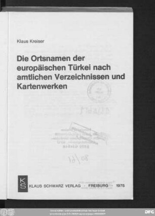 Die Ortsnamen der europäischen Türkei nach amtlichen Verzeichnissen und Kartenwerken
