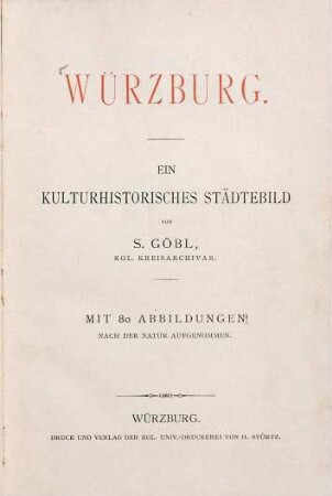 Würzburg : ein kulturhistorisches Städtebild