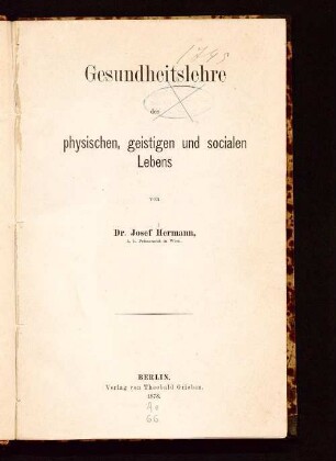 Gesundheitslehre des physischen, geistigen und socialen Lebens
