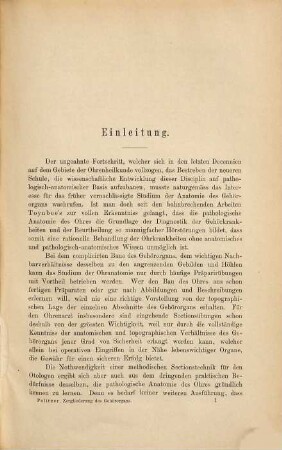 Die anatomische und histologische Zergliederung des menschlichen Gehörorgans im normalen und kranken Zustande : für Anatomen, Ohrenärzte und Studirende