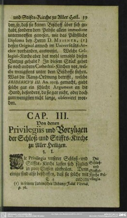 Cap. III. Von denen Privilegiis und Vorzügen der Schloß- und Stiffts-Kirche zu Aller Heiligen