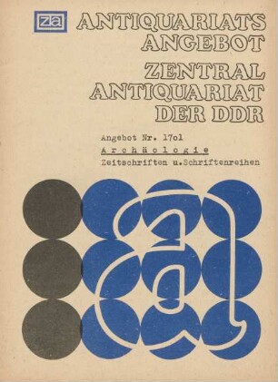 Nr. 1701: Archäologie Zeitschriften u. Schriftenreihen