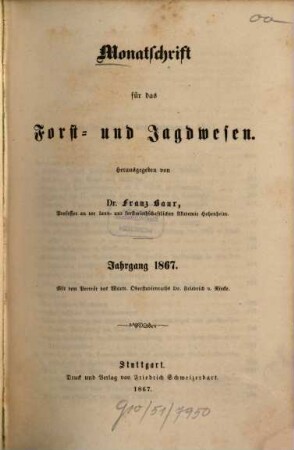 Monatschrift für das Forst- und Jagdwesen. 1867