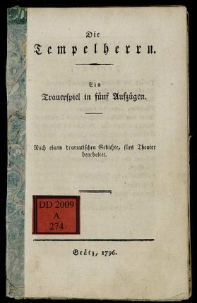 Die Tempelherrn : Ein Trauerspiel in fünf Aufzügen