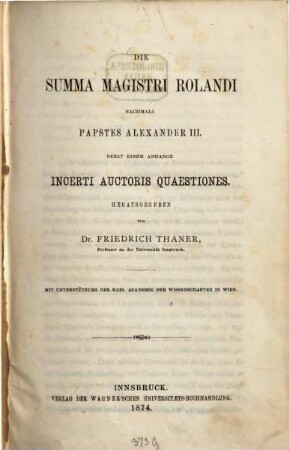 Die Summa Magistri Rolandi nachmals Papstes Alexander III