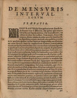 De Mensuris : Libri Tres ; I. De mensuris linearum, quibus intervalla metimur. II. De mensuris capacitatis, quibus tum arida, tum liquida corpora metimur. III. Miscellanea, in quibus multae quaestiones tractantur ad rem nummariam pertinentes ; Opus absolutum cum multis tabulis