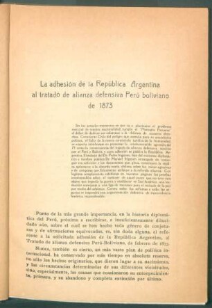 La adhesión de la República Argentina al tratado de alianza defensiva Perú boliviano de 1873