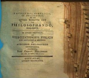 Prudentii, Simplicii et Philalethis, de eo quod nimium est in philosophando, dialogus