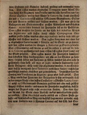 Der Portugiesisch-Spanische und Italiänische Sommer-Feld-Zug dieses 1705. Jahrs, Oder: Curiöser und außführlicher Rapport von allem demjenigen, Was seit auffgehobener Belagerung Gibraltar, und Eroberung Verua in Portugall, Spanien und Italien, denckwürdiges vorgefallen : Aus besonder- geheimen und unmittelbar aus denen Lagern selbst überkommenen Correspondencen entworffen; Nebst unterschiedlichen hin und wieder beygefügten Reflexionen