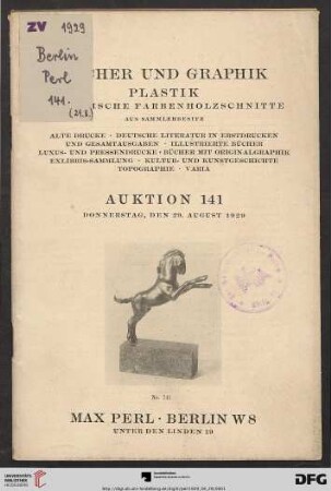 Bücher und Graphik, Plastik, chinesische Farbenholzschnitte aus Sammlerbesitz : alte Drucke, deutsche Literatur in Erstdrucken und Gesamtausgaben, illustrierte Bücher, Luxus- und Pressendrucke, Bücher mit Originalgraphik, Exlibris-Sammlung, Kultur- und Kunstgeschichte, Topgraphie, Varia ; Donnerstag, den 29. August 1929 (Katalog Nr. 141)