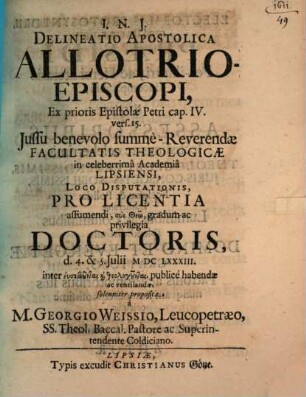 Delineatio apostolica allotrio-episcopi ex prioris epistolae Petri c. IV, v. 15 : [diss. inaug.]