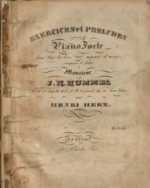 Exercices et préludes pour le piano forte dans tous le tons majeurs et mineurs : Op. 21