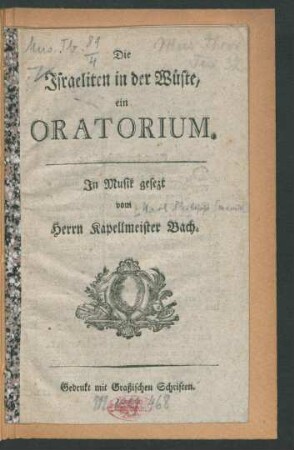 Die Israeliten in der Wüste : ein Oratorium