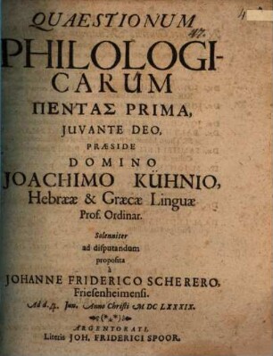 Quaestionum Philologicarum Pentas Prima