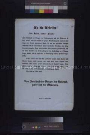Aufruf des Bürger-Ausschusses, der Nationalgarde und der Studenten an die Arbeiter Wiens; Wien, 29. Mai 1848