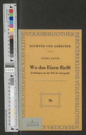 Wo das Eisen fliesst : Erzählungen aus der Welt der Eisengießer