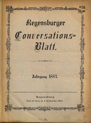 Regensburger Conversations-Blatt. 1883