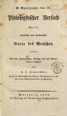 G. Spurzheims philosophischer Versuch über die moralische und intellectuelle Natur des Menschen