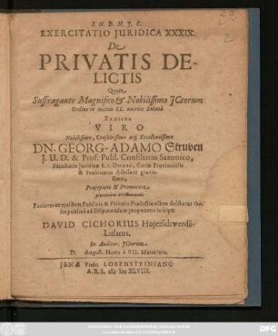 Exercitatio Iuridica XXXIX. De Privatis Delictis