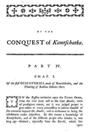 Chap.I. Of the first discoveries made of Kamtschatka, and the planting of russian colonies there