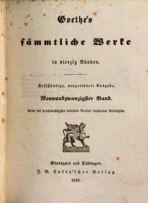 Goethe's sämmtliche Werke : in vierzig Bänden, 29. Benvenuto Cellini, 4. Buch. - 1840. - X, 443 S. - Enth. außerdem u.a.: Rameau's Neffe