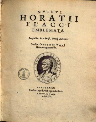 Quinti Horatii Flacci emblemata : Imaginibus in aes incisci notisque illustrata