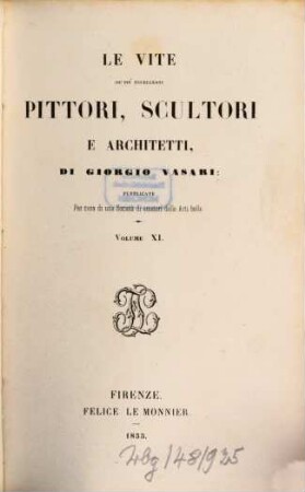 Le vite de più eccellenti pittori, scultori e architetti e, 11
