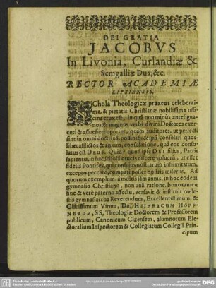 Dei Gratia Jacobus In Livonia, Curlandiae & Semgalliae Dux, & c. Rector Academiae Lipsiensis