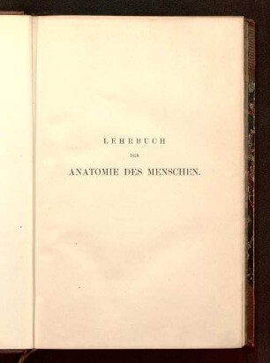 1: Lehrbuch der Anatomie des Menschen