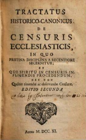 Tractatus historico-canonicus de censuris ecclesiasticis ...