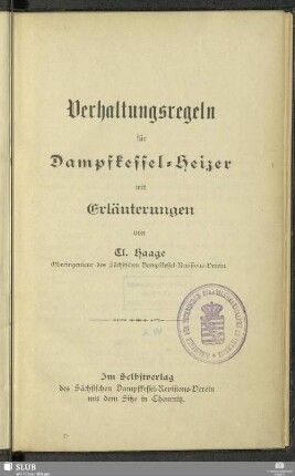 Verhaltungsregeln für Dampfkessel-Heizer mit Erläuterungen