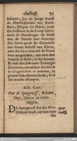 XIII. Cap. Van de Spuygraeff, Brienen, Sluys, Haven en Griet-Huysen