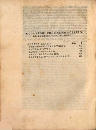 Dell'Historia Vniversale Dell'Origine Et Imperio De Tvrchi Parte ... : Nella Qvali Si Contengono Gli offici, i leggi, i costumi di quella natione, cosi in tempo di pace, come di guerra ..., 2
