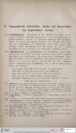 V. Typographische Seltenheiten. Bücher mit Holzschnitten oder Kupferstichen. Curiosa (Nr. 2375 - 3064)