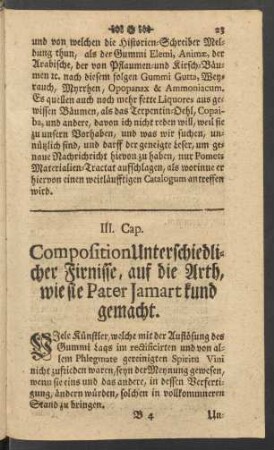 III. Cap. Composition Unterschiedlicher Firnisse, auf die Arth, wie sie Pater Jamart kund gemacht