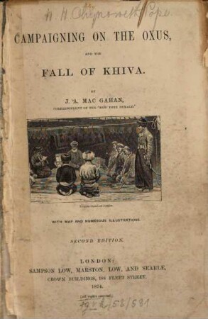 Compaigning on the Oxus and the fall of Khiva : With map and numerous illustrations