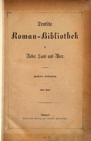 Deutsche Romanbibliothek, 6. 1878, Bd. 1