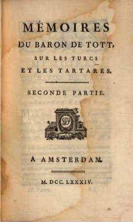 Mémoires du Baron de Tott sur les Turcs et les Tartares, 2