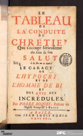 Le Tableau De La Conduite Du Chrétien Qui s'occupe sêrieusement du soin de son Salut